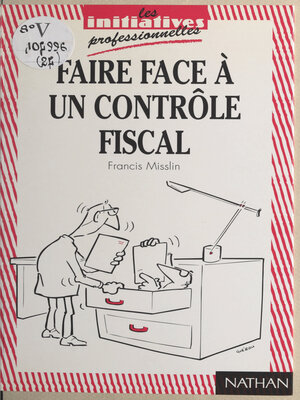 cover image of Faire face à un contrôle fiscal